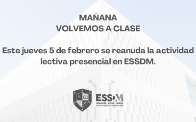 Actualización: ESSDM reanuda las clases presenciales este jueves 5 de febrero